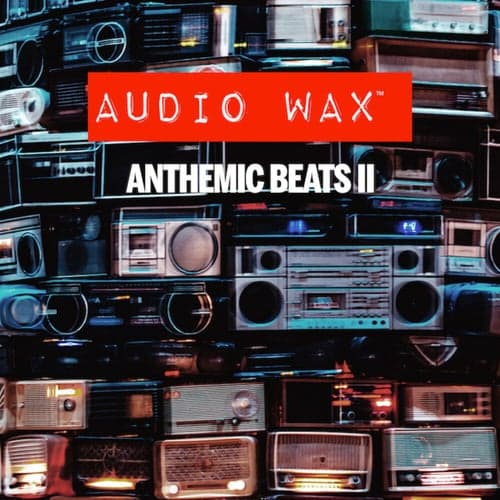 Anthemic Beats 2