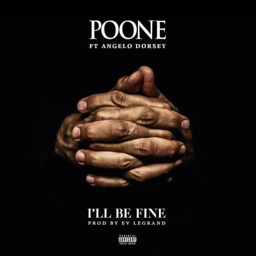 I'll Be Fine (feat. Angelo Dorsey) - Single
