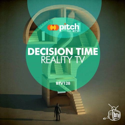 Decision Time - Reality TV