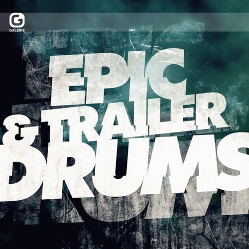 Epic & Trailer Drums
