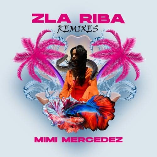 Zla Riba (Remixes)