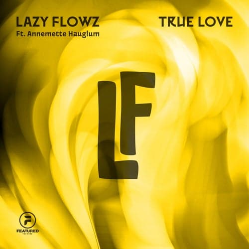 True Love (feat. Annemette Hauglum)