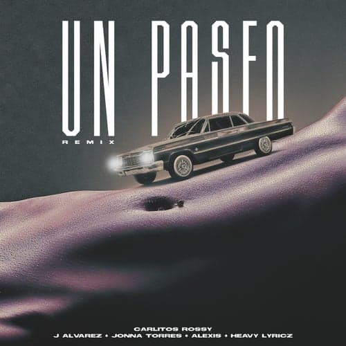 Un Paseo (feat. Jonna Torres & Heavy Lyricz) [Remix]