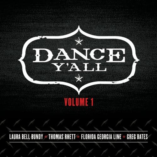 Dance Y'all Volume 1 (Vol. 1)