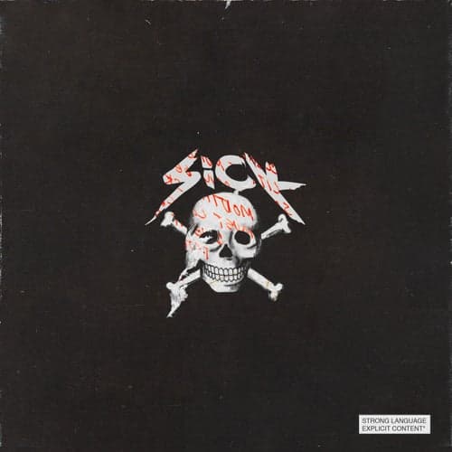 Sick (feat. LOVEONFRIDAY)
