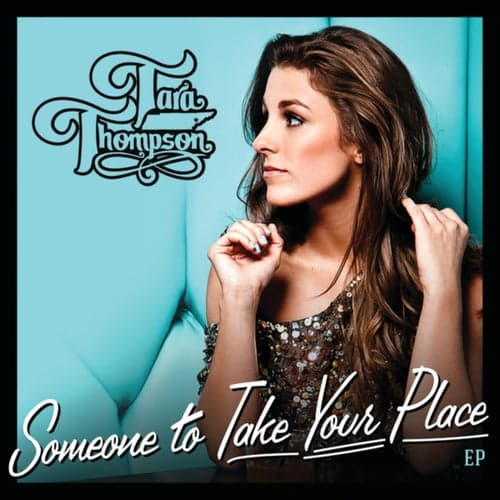 Someone To Take Your Place EP