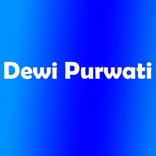 Dewi Purwati