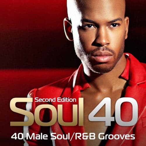 Soul 40: 40 Male Soul/R&B Grooves (Second Edition)