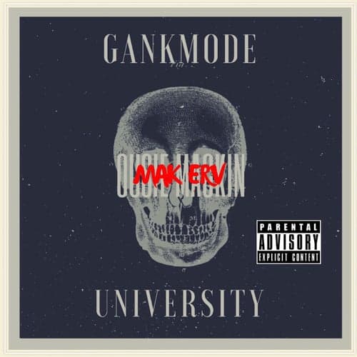 Gankmode University