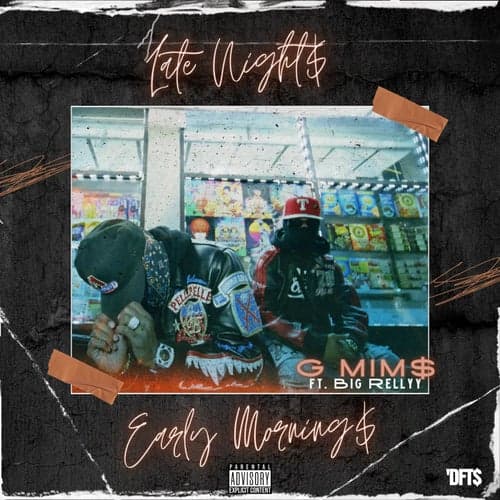 Late Night$, Early Morning$ (feat. Big Rellyy)