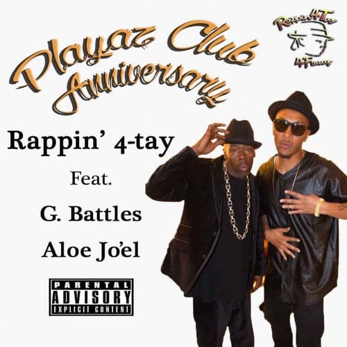 Playaz Club Anniversary (feat. G. Battles & Aloe Jo'El) - Single