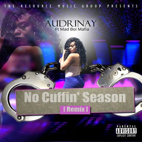 No Cuffin' Season (feat. Mad Boi Mafia) [Remix]