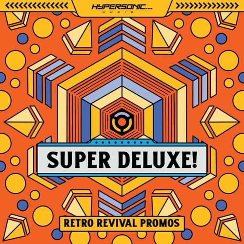 Super Deluxe!: Retro Revival Promos
