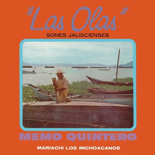 Las Olas: Sones Jaliscienses (Remaster from the Original Azteca Tapes)