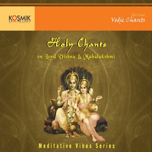 Holy Chants On Vishnu And Mahalakshmi