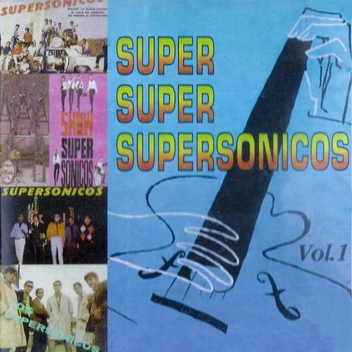 Super Super Supersónicos, Vol. 1