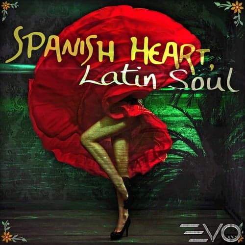 Spanish Heart, Latin Soul
