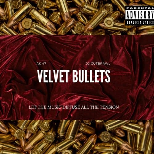 Velvet Bullets
