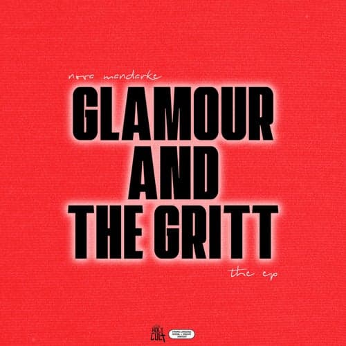 GLAMOUR AND THE GRITT