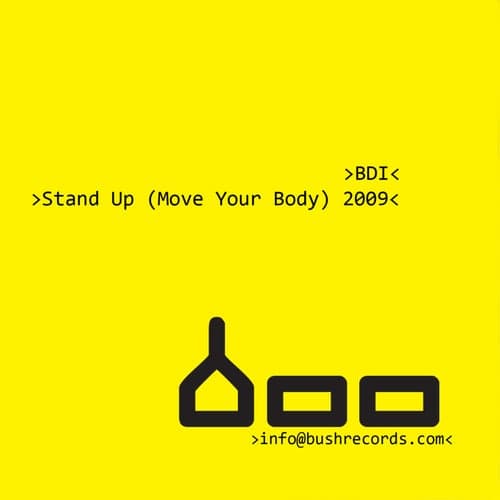 Stand Up (Move Your Body) 2009