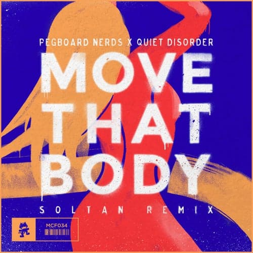 Move That Body - Soltan Remix