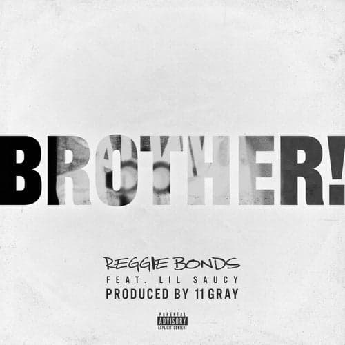 BROTHER! (feat. Lil Saucy)