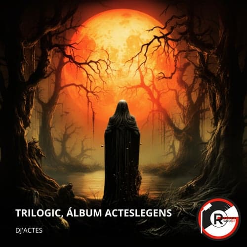 Trilogic, Álbum Acteslegens