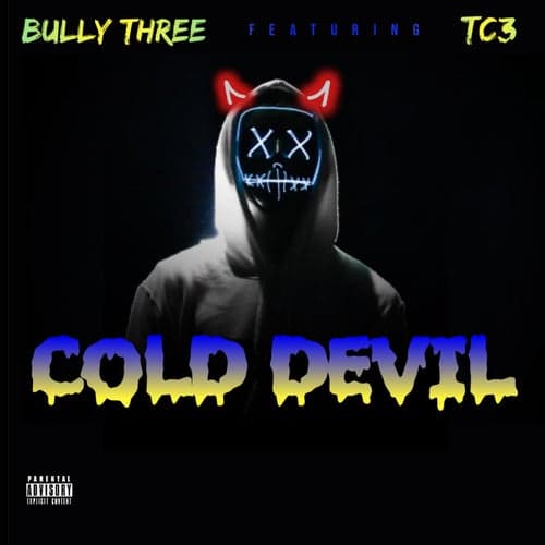Cold Devil (feat. TC3)