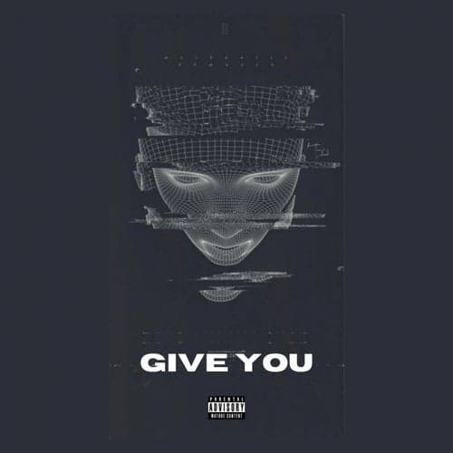 Give You
