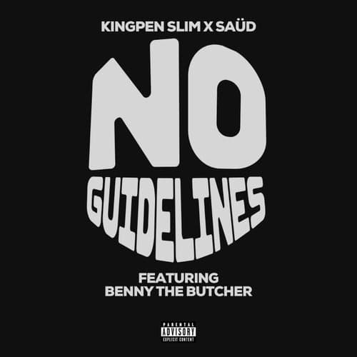 No Guidelines (feat. Benny the Butcher)
