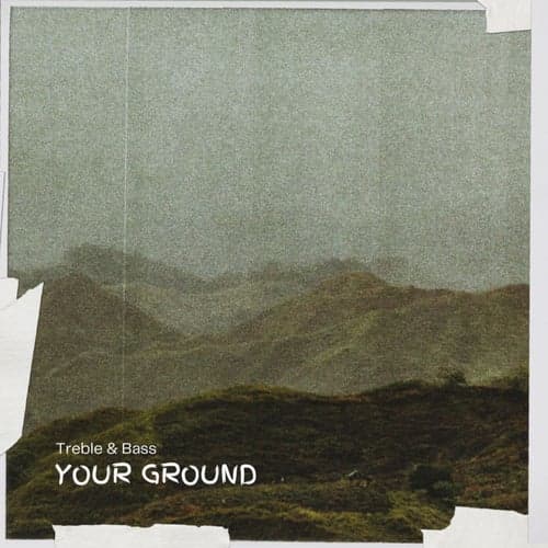 Your ground