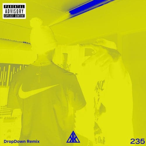 235 (DropDown D&B Remix)