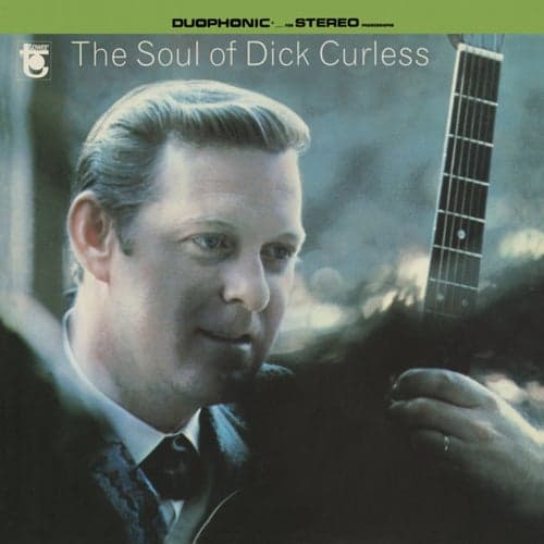 The Soul Of Dick Curless