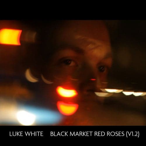 Black Market Red Roses (V1.2)