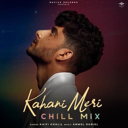 Kahani Meri (Chill Mix)