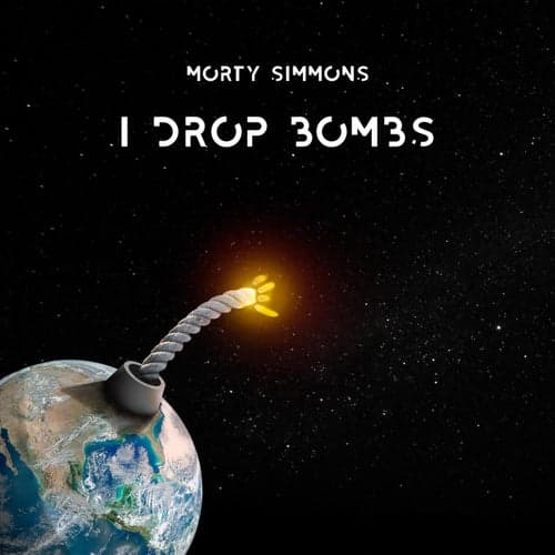 I Drop Bombs