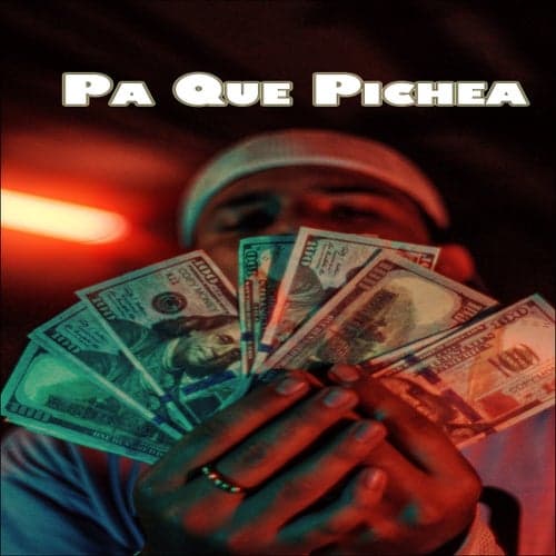 Pa Que Pichea