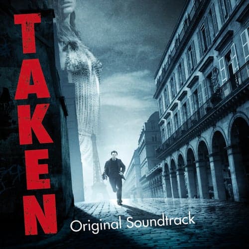 Taken 1 (Original Motion Picture Soundtrack)