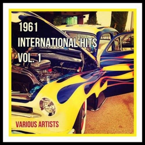 1961 International Hits Vol. 1