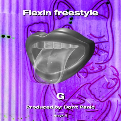 Flexin freestyle