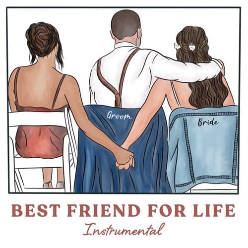 Best Friend for Life (Instrumental)