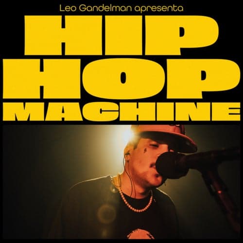 Hip Hop Machine #11