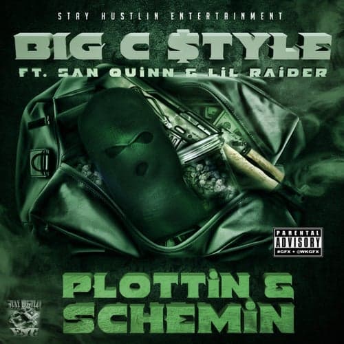 Plottin & Schemin (feat. San Quinn & Lil Raider)