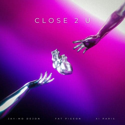 Close 2 U (feat. Jay-mo Dejon, Fat Pigeon) [Remix, Nigel Lowis Mix]