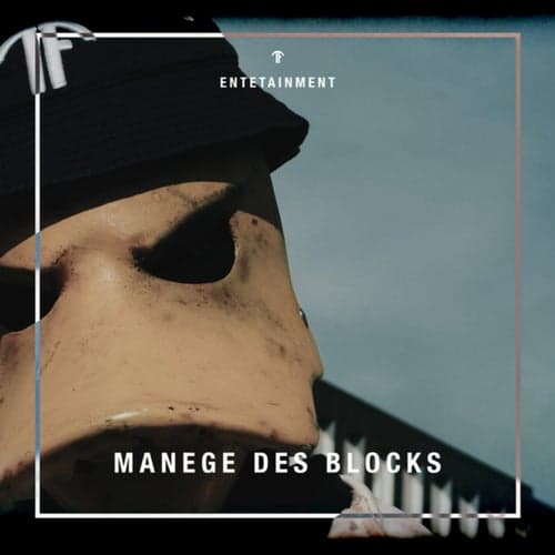 MANEGE DES BLOCKS