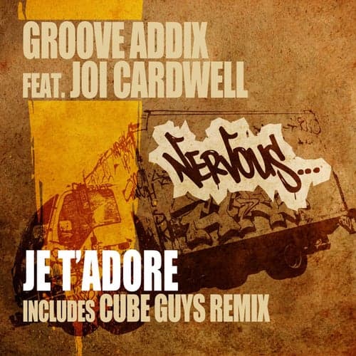 Je T'Adore feat. Joi Cardwell