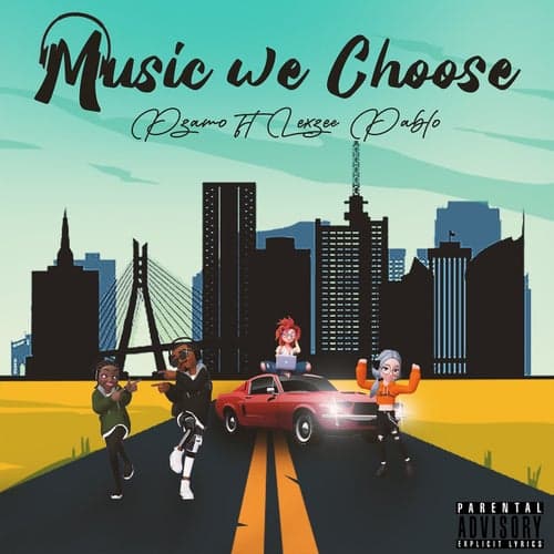 Music We Choose (feat. Lexzee Pablo)
