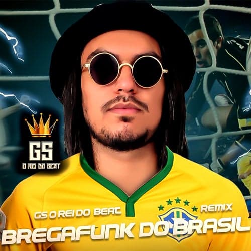 Bregafunk do Brasil (Remix)