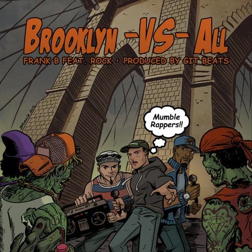 Brooklyn Vs. All (feat. Rock)