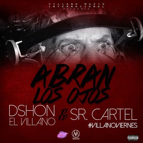 Abran Los Ojos (feat. Sr Cartel)
